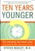 Ten years young