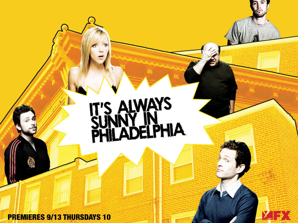 http://4.bp.blogspot.com/_Zsk94nnbxnc/SwVPbUdLWBI/AAAAAAAABFA/QMmohuAuP0Y/s1600/IASIP-it-27s-always-sunny-in-philadelphia-163626_1024_768.jpg