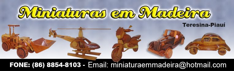 Miniatura em Madeira