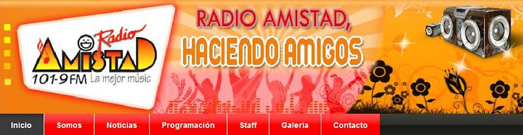 Radio Amistad AM Y FM