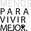 Menos para vivir mejor