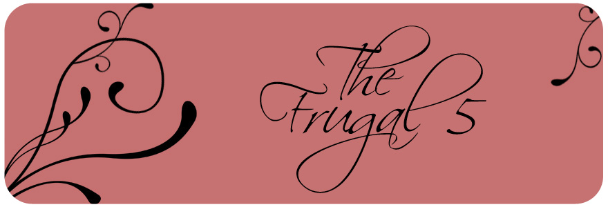 The Frugal 5