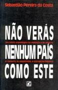 Livro Não Verás Nenhum País Como Este