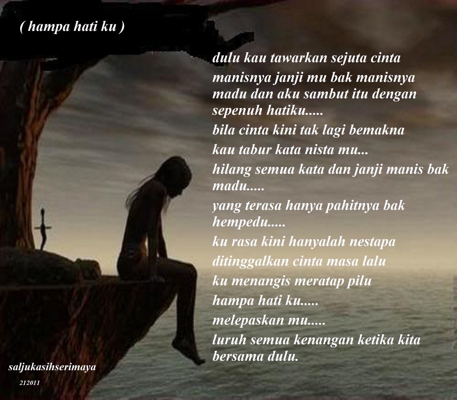 SaljuKasih_SeriMaya: hampa hati ku