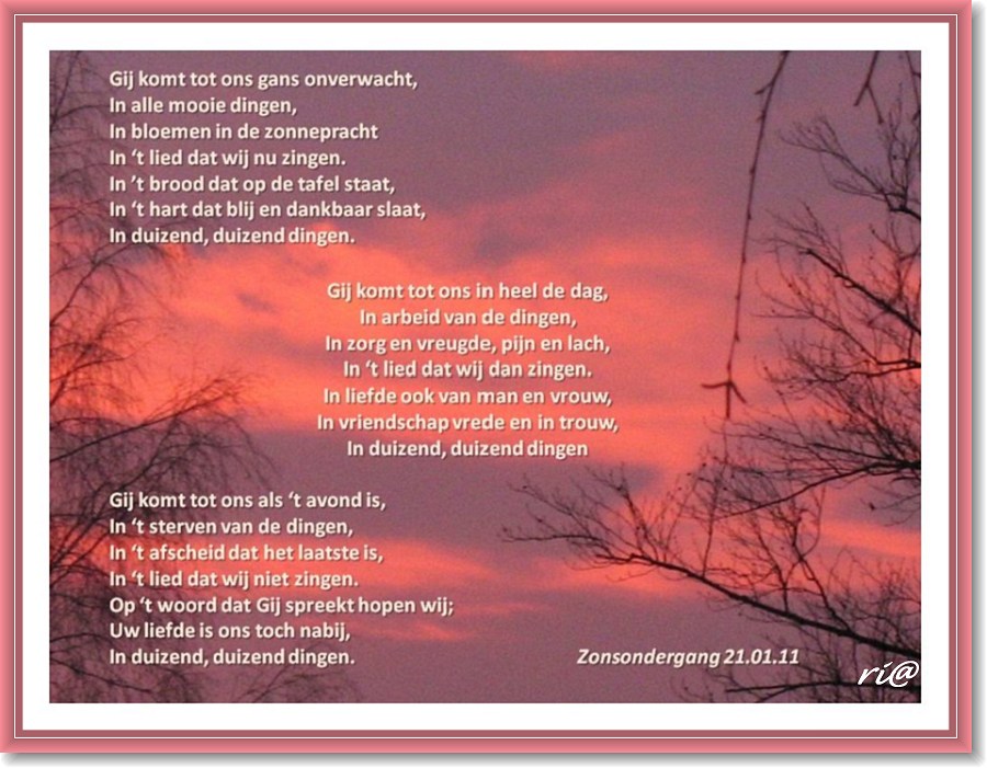 NATUUR mijn PASSIE - NATURE and POETRY: Gij komt tot ons, gans onverwacht.