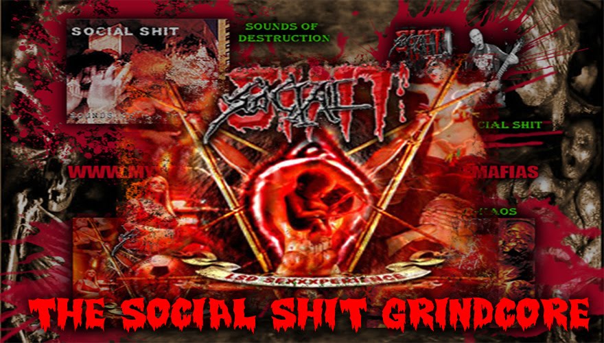 THE SOCIAL SHIT GRINDCORE