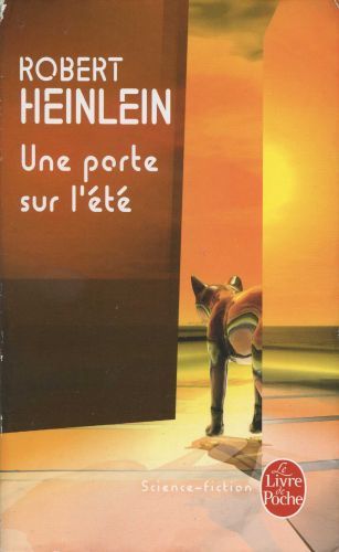 http://4.bp.blogspot.com/__LjrPtKJc2M/TMfsPvZiuJI/AAAAAAAAAJI/9_LGmGJaqN0/s1600/Une-porte-sur-l-ete_Robert-Heinlein.jpg