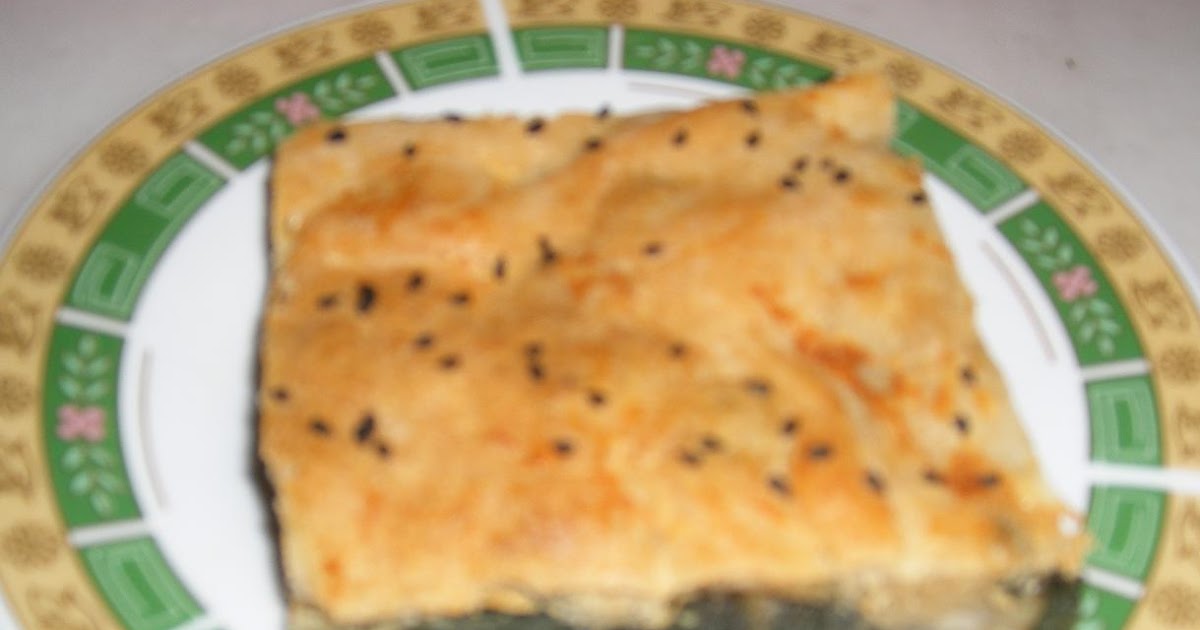 Bizim mutfaktan çıkanlar ) Isırgan Otlu Börek