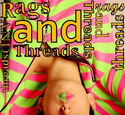 RAGS&threads