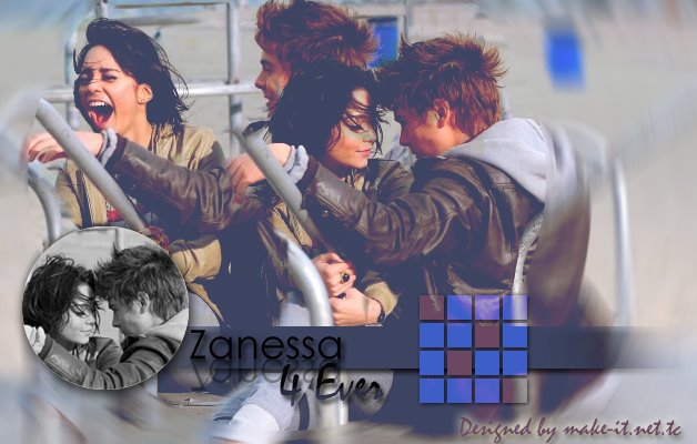 ♥Zanessa Fanpage♥