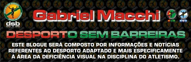 - Gabriel Macchi - DESPORTO SEM BARREIRAS