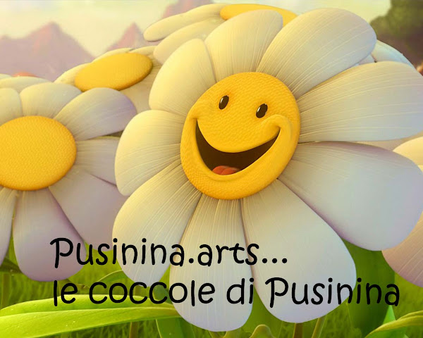 Pusinina.arts...le coccole di Pusinina