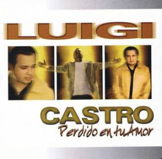 Luigi Castro Perdido En Tu Amor Luigi+Castro+Perdido+En+Tu