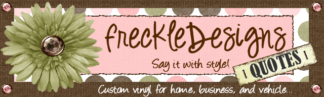 FreckleDesigns Quotes/Sayings