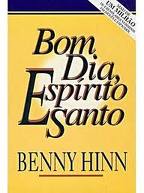 "BOM DIA ESPÌRITO SANTO "