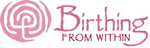 Certified Birthing From Within Mentors