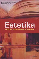 ESTETIKA: Sastra, Sastrawan, dan Negara