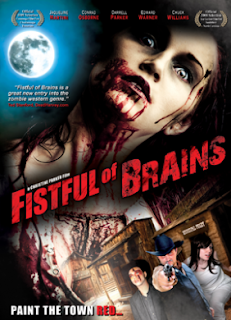 Fistful Of Brains (2008)