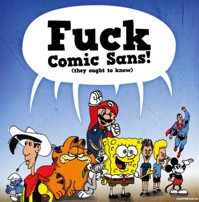 [fuckcomicsans_w577.jpg]
