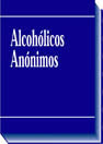 ALCOHOLICOS ANONIMOS