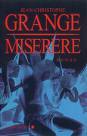 Ce que je lis:  Miserere de Jean-Christophe Grangé