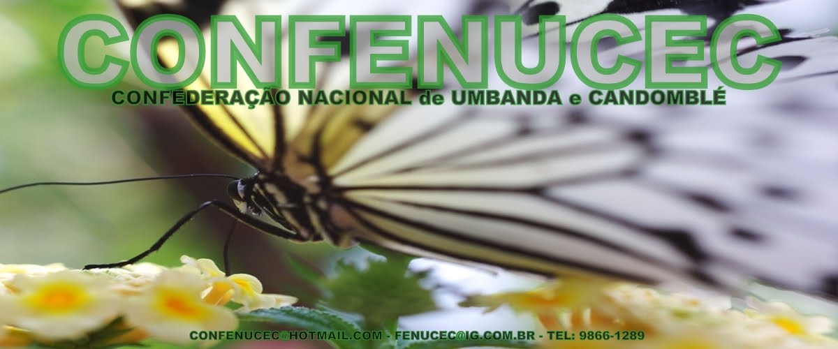 CONFEDERAÇÃO NACIONAL de UMBANDA e CANDOMBLÉ