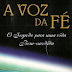 A Voz da Fé - Edir Macedo