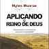 Aplicando o Reino de Deus - Myles Munroe