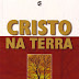 Cristo na Terra - Jakob van Bruggen
