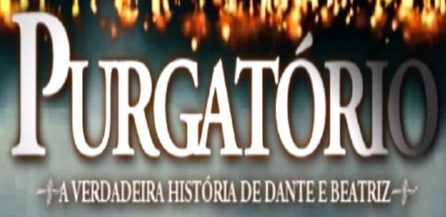 PURGATÓRIO - Tv Destino