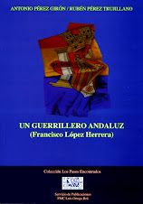 Un guerrillero andaluz (Francisco López Herrera).