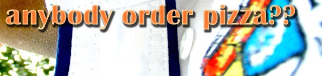 Anybody Order Pizza??