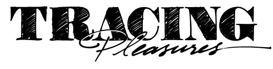 [tracingpleasures.jpg]