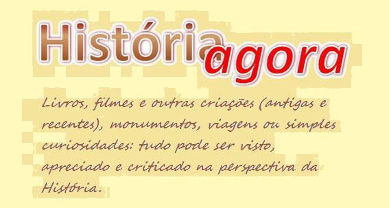 História agora - crítica