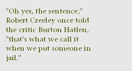 [creeley+sentence.jpg]