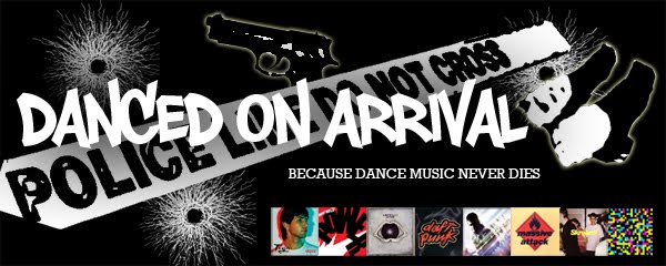 Danced On Arrival