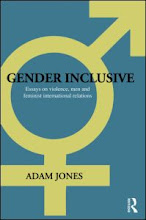 "Gender Inclusive: Essays on Violence, Men, and Feminist International Relations"