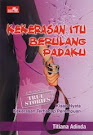 Kekerasan Itu Berulang Padaku