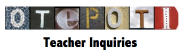 Otepoti teacher inquiries