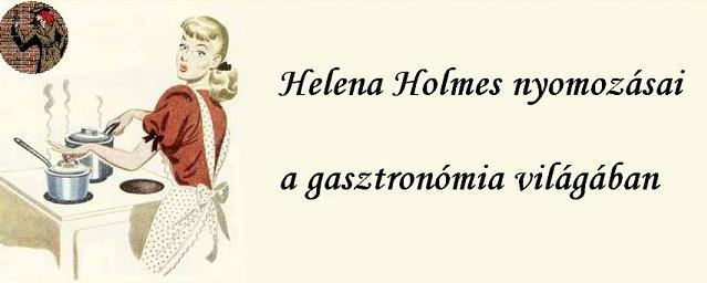 Helena Holmes nyomozásai a gasztronómia világában