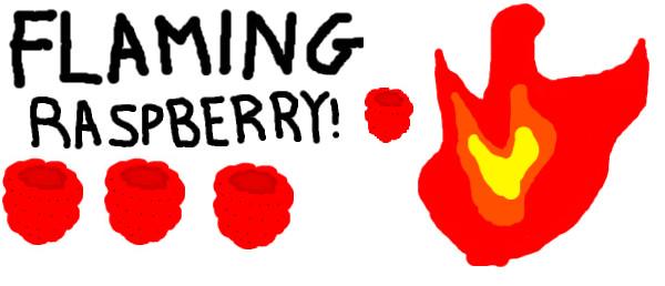 Flaming Raspberry