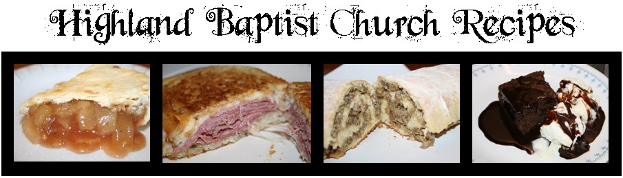 Highland Baptist Church Recipes