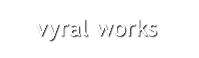 Vyral Works