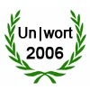 Unwort des Jahres 2006