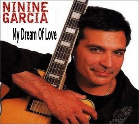 [Ninine+Garcia+-+My+Dream+Of+Love.jpg]