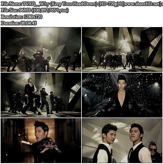 [HD-720p] TVXQ - Why (Keep Your Head Down)