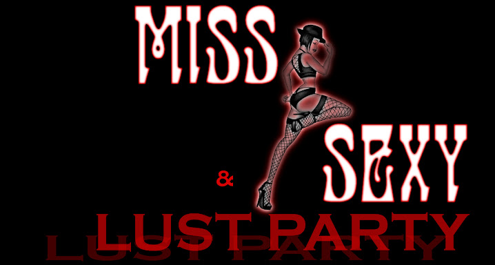 Miss Sexy Lust Party