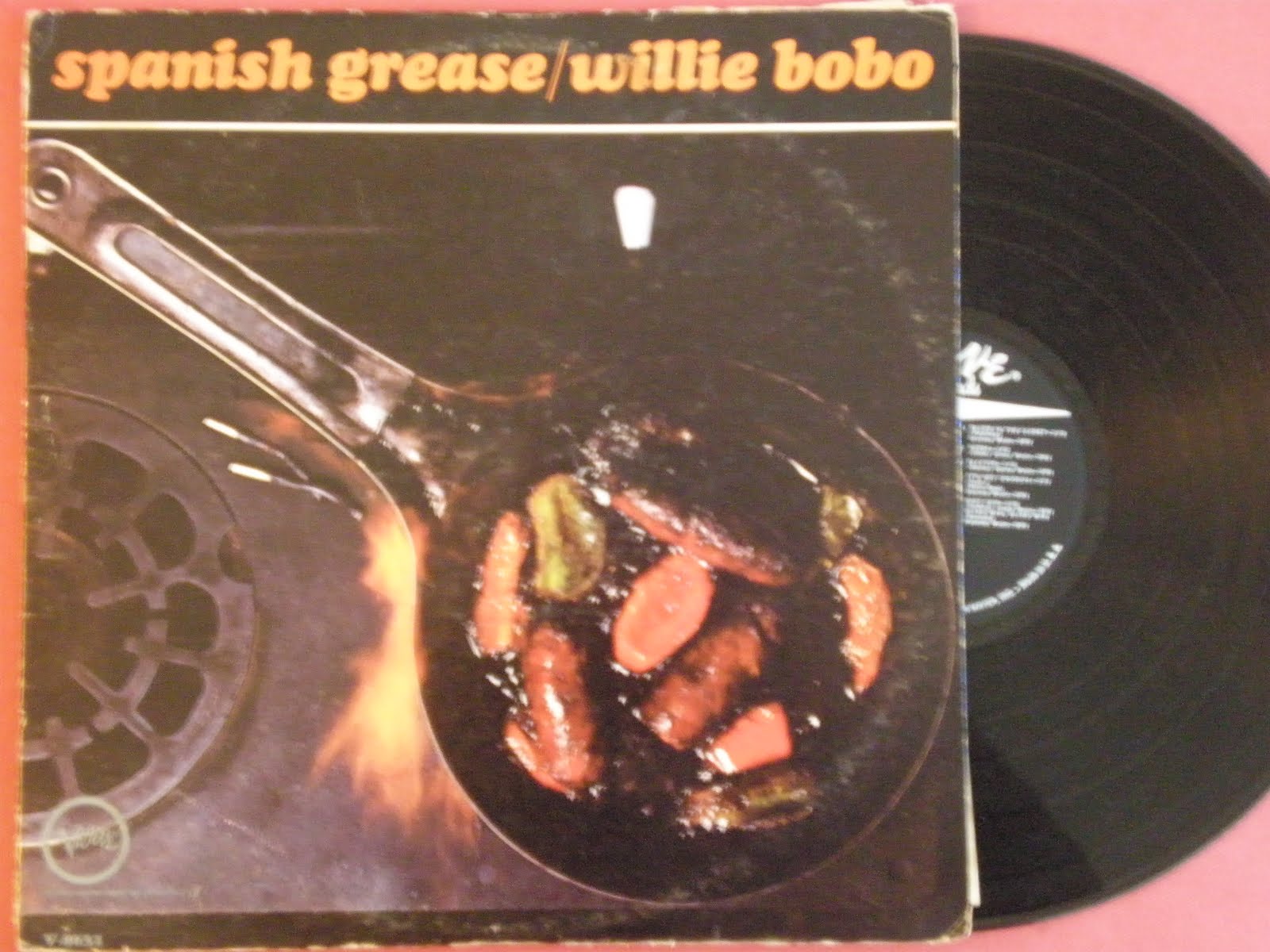 Yambu Latin Salsa Soul. Willie Bobo Spanish Grease Verve records.