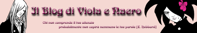 Il blog di Viola e Naero