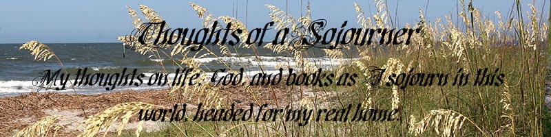 Thoughts of a Sojourner